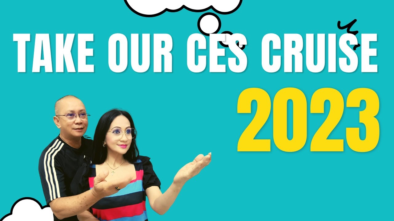 TAKE OUR CES CRUISE 2023