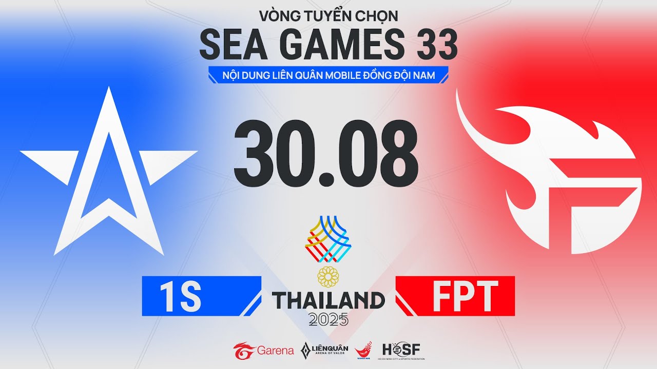 ONE STAR ESPORTS vs FPT X FLASH | VÒNG TUYỂN CHỌN SEA GAMES 33 - 30.8