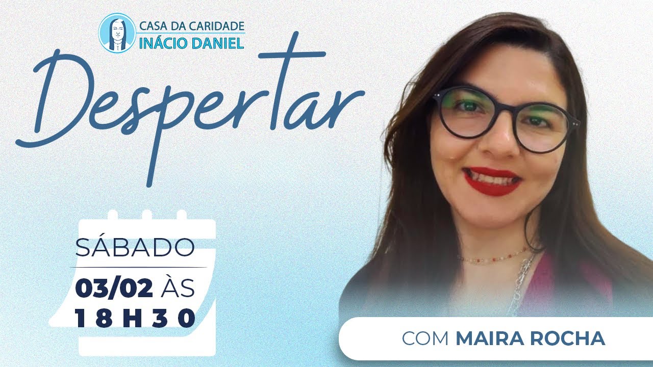 Despertar - Segue-me Tu: O Chamado de Jesus para Você – Reflexão com Maira Rocha | Projeto Despertar