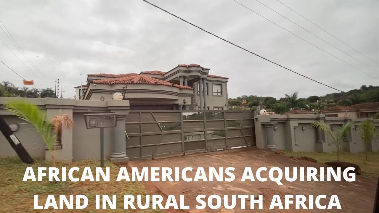 African Americans Acquiring land in Rural South Africa