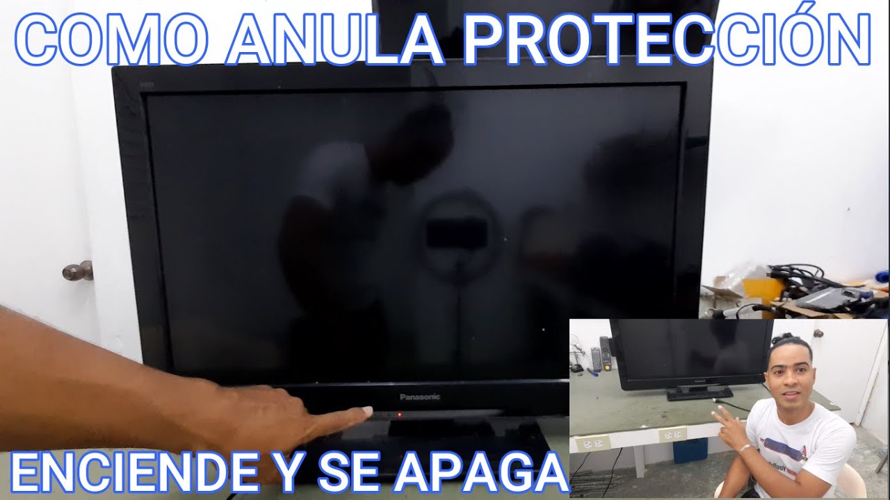 👉PANASONIC LCD ENCIENDE y APAGA, COMO ANULA PROTECCIÓN DE CIRCUITO INVERTER DIAGNÓSTICO y REPARACIÓN