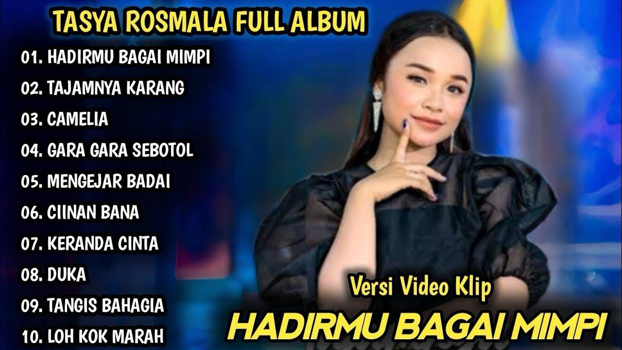 HADIRMU BAGAI MIMPI, TAJAMNYA KARANG | TASYA ROSMALA FULL ALBUM | DANGDUT KOPLO TERBARU