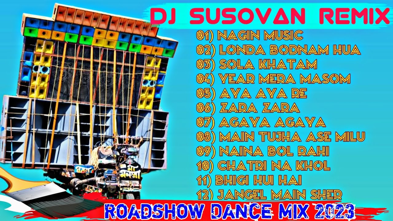 Roadshow Dance Mix 2023 - Dj Susovan Remix