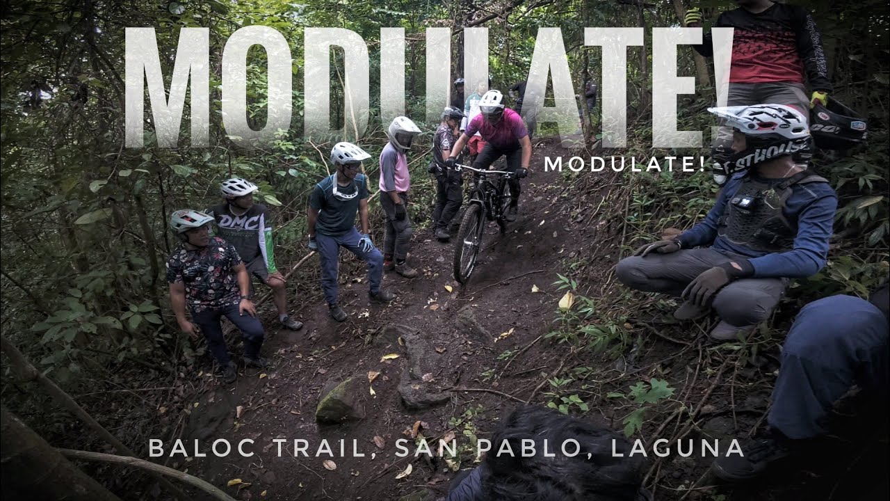 MODULATE! MODULATE! | 2ND TR AT BALOC TRAIL | JULY 13, 2025