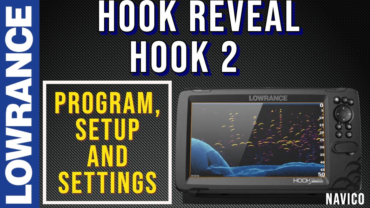 Lowrance Hook Reveal, настройки Hook Series 2, настройка, программирование и руководство по испол...