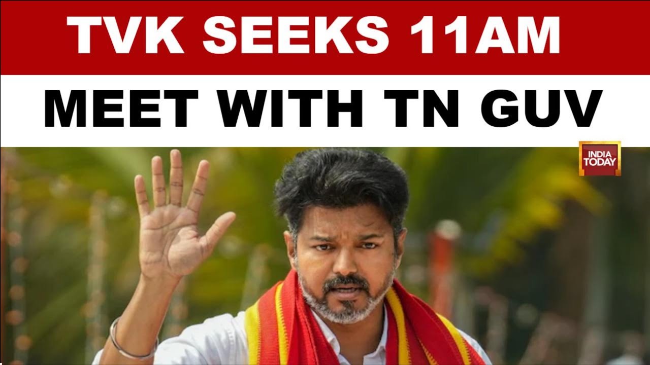 Tamil Nadu Politics: TVK Seeks 11 AM Appointment With Governor Amid Government Formation Buzz