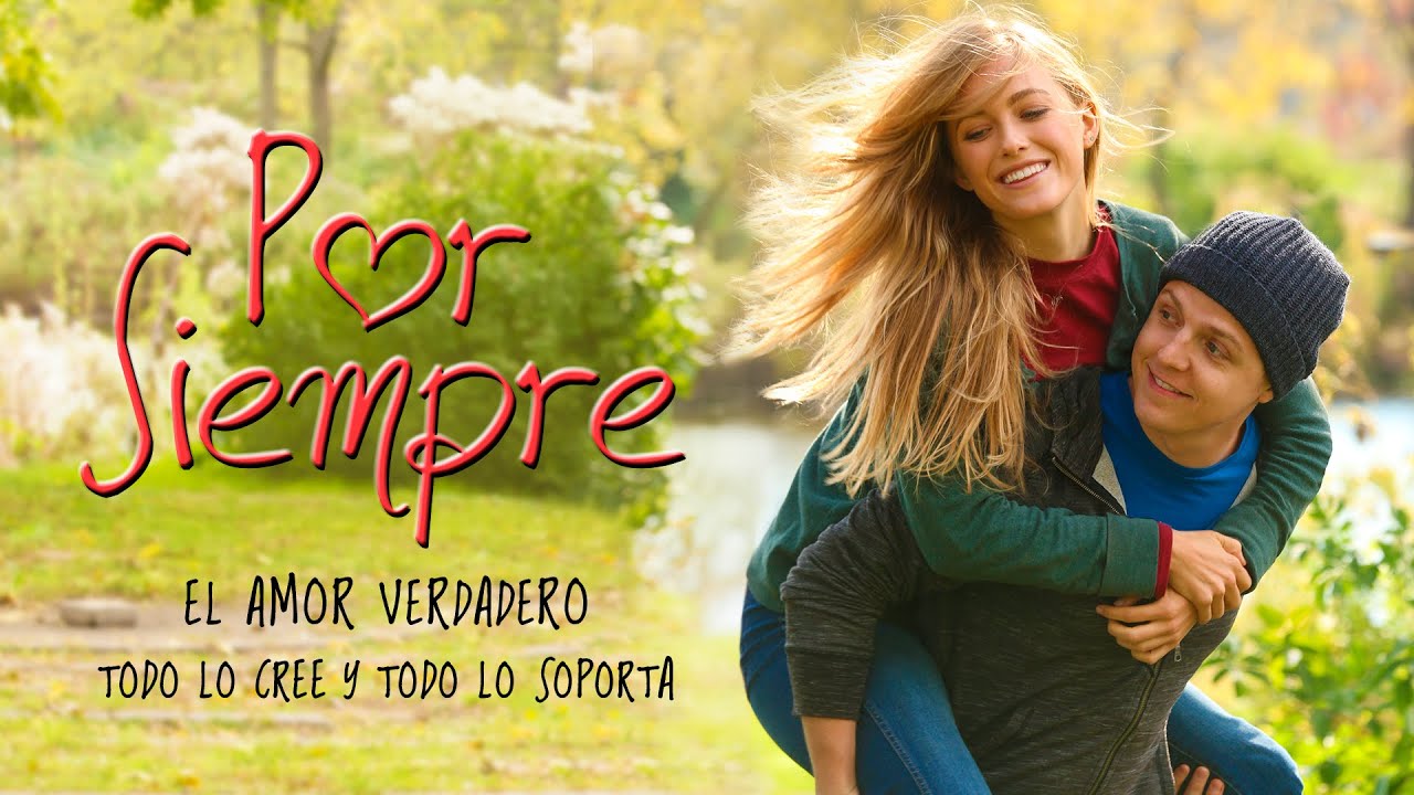 Por Siempre (2016) | Until Forever | Spanish | Stephen Anthony Bailey