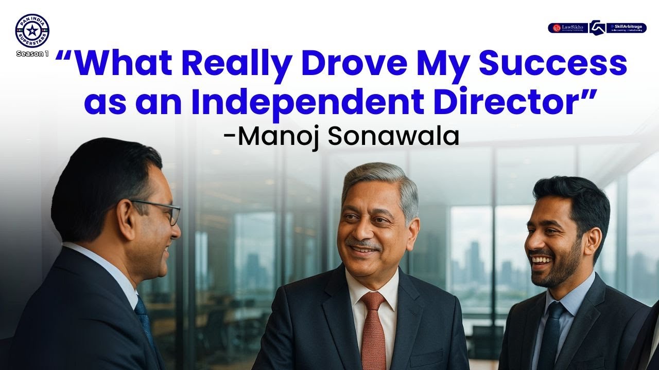 Independent Director Secrets: Manoj Sonawala on Branding, Networking & Board Success