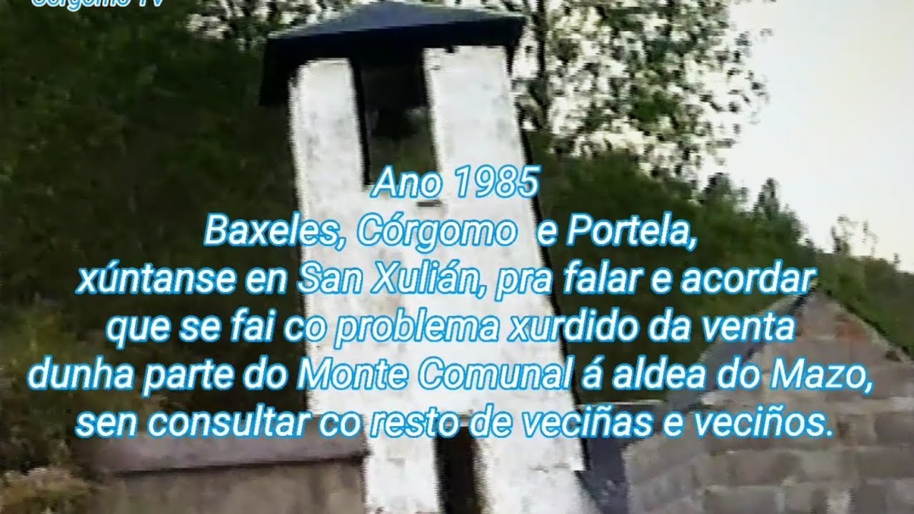 Baxeles, Córgomo e Portela xúntanse en San Xulián.