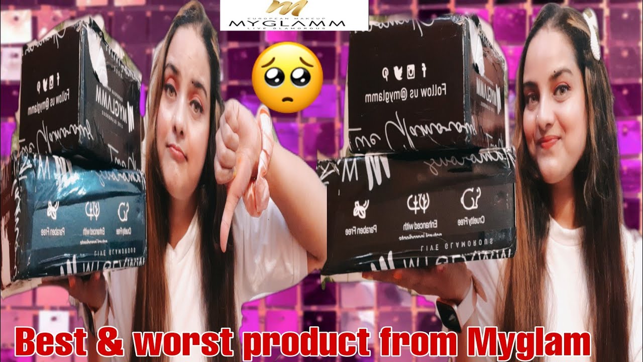 Best & Worst Product From Myglam ! unsponsored ! My Honest Review!