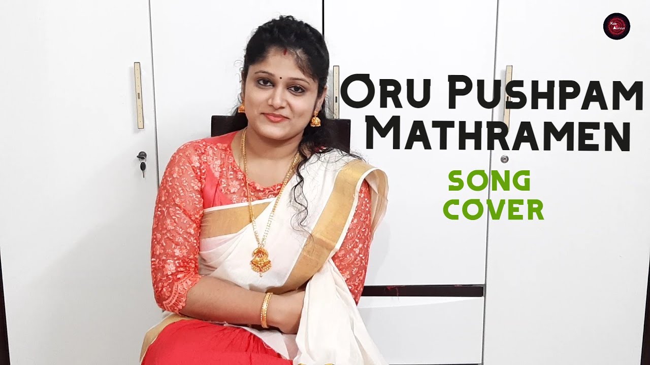 Oru Pushpam Mathramen | Kala Akshaya | Cover | KJ Yesudas | Baburaj | Malayalam