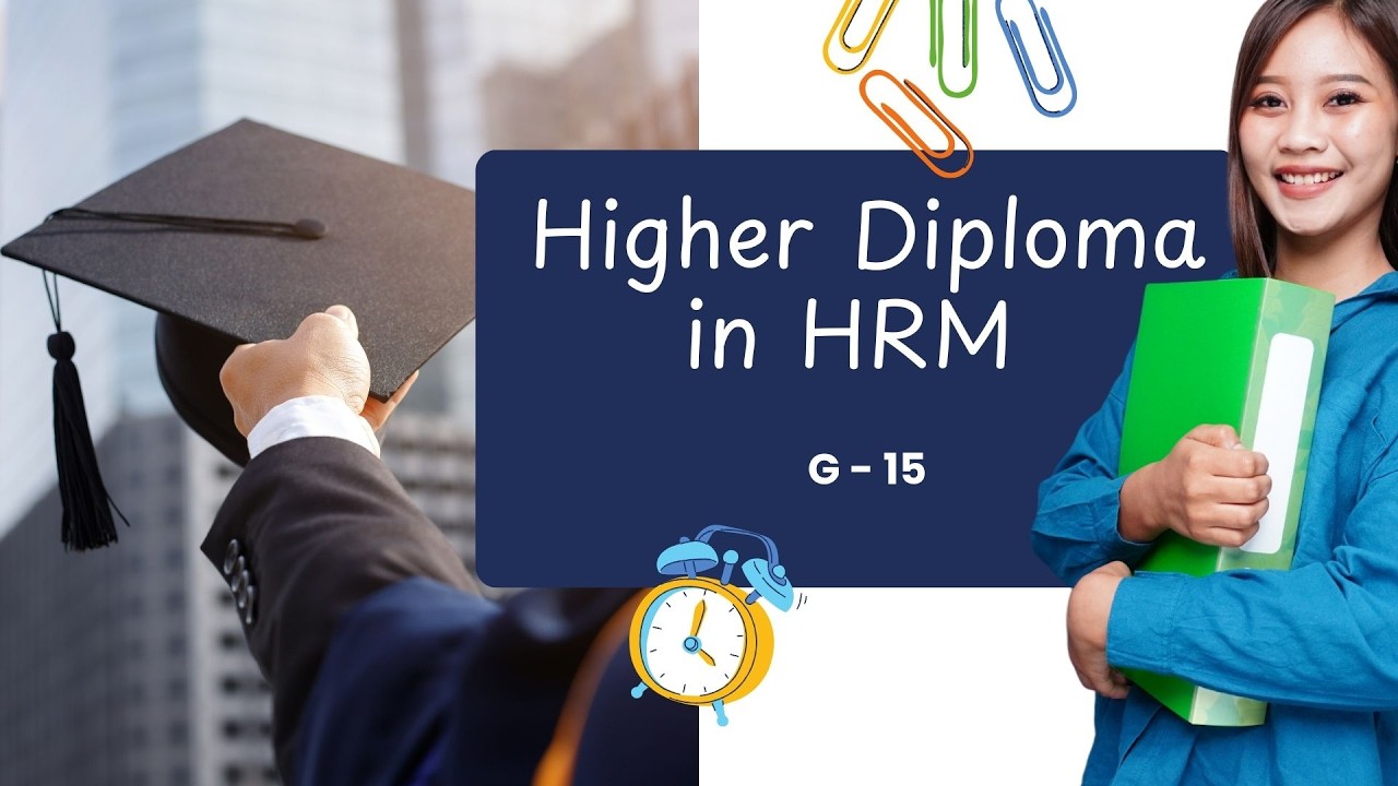 HIGHER DIPLOMA IN HRM - G 15- 2026.02.07