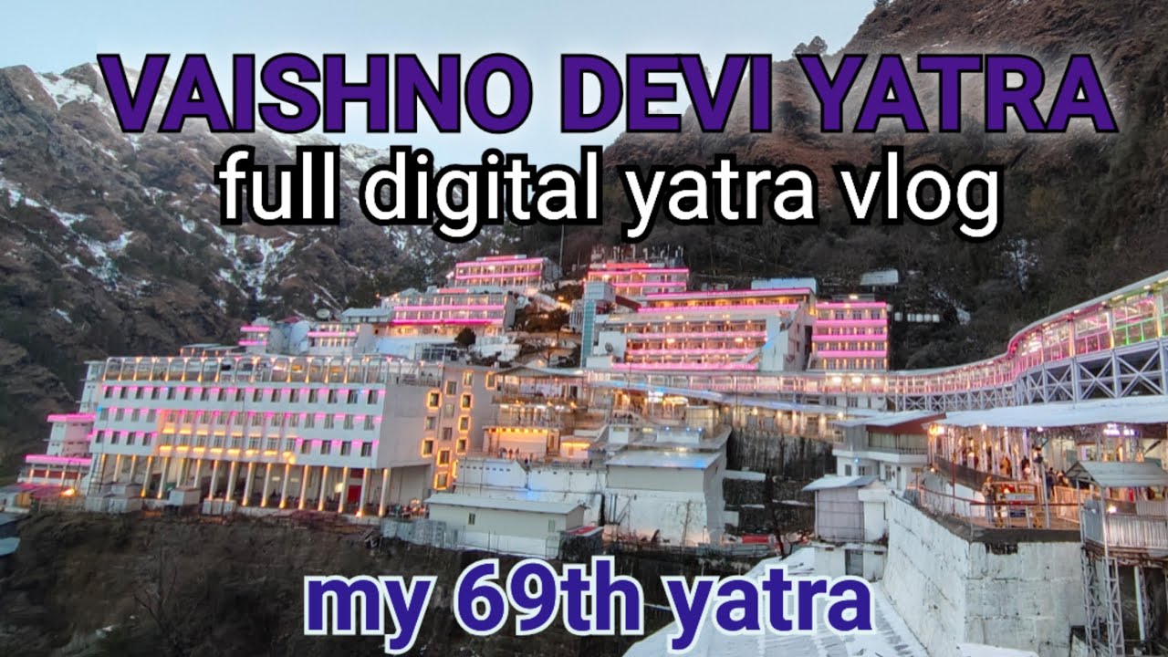 Vaishno devi: 69th yatra full vlog!! सम्पूर्ण जानकारी और महत्वपूर्ण पड़ाव दर्शन!!#vaishno 