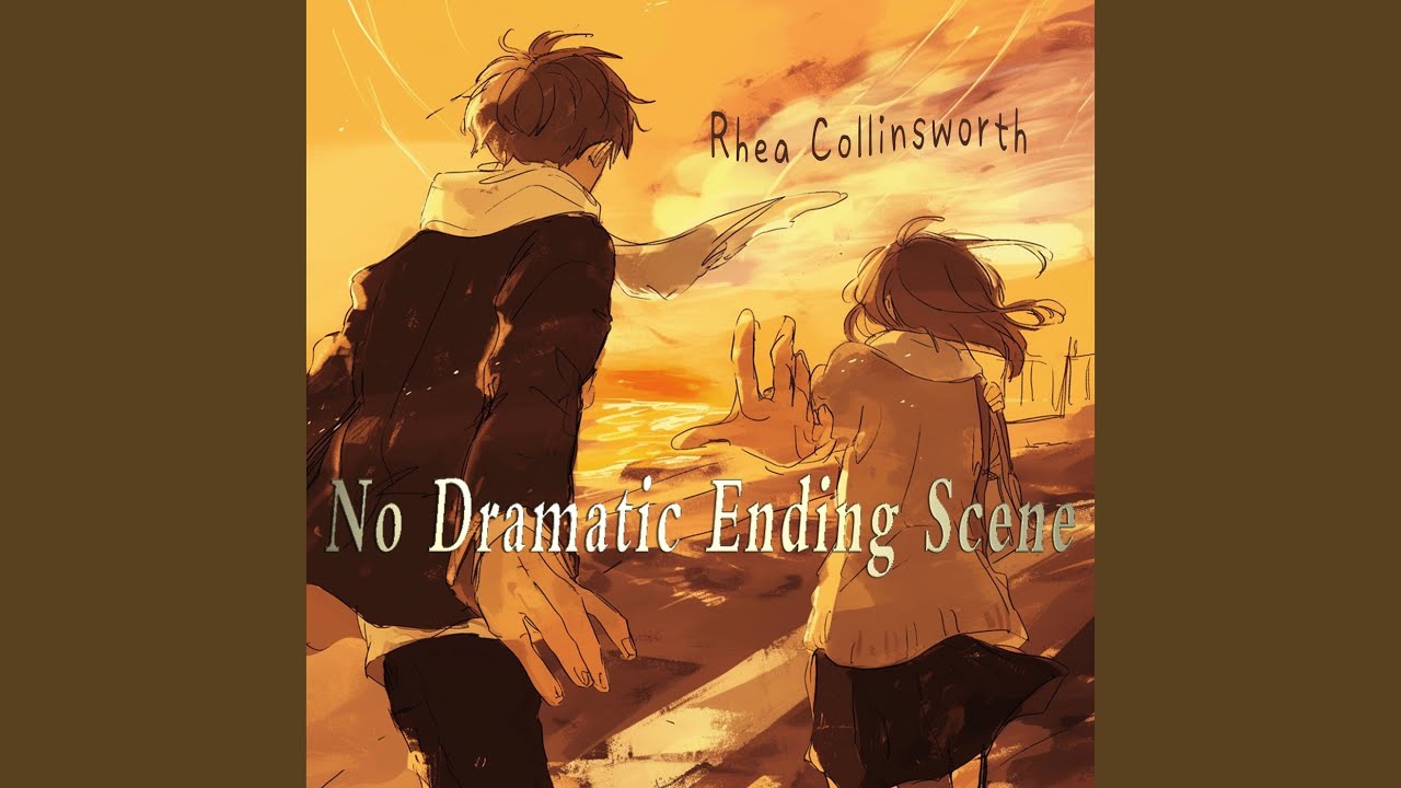 No Dramatic Ending Scene (Epic Version)