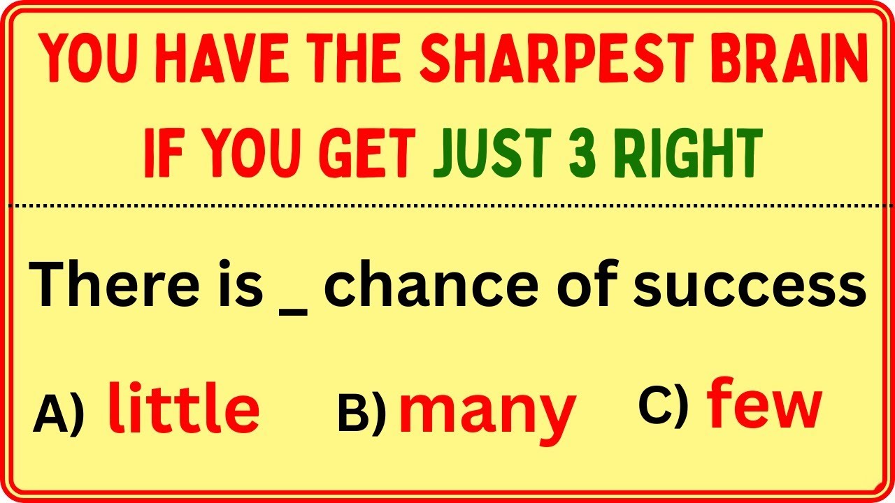 YOU HAVE THE SHARPEST BRAIN IF YOU GET JUST 3 RIGHT