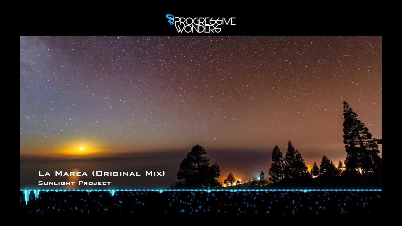 Sunlight Project - La Marea (Original Mix) [Music Video] [Portrait Digital]