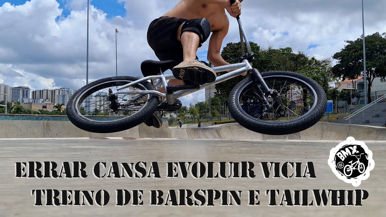 “Treino de Barspin e Tailwhip no BMX Park | Erros, Tentativas e Evolução”