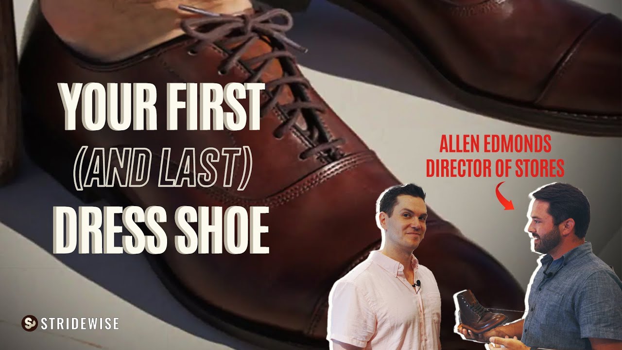 NYC's Best Boot Stores: Allen Edmonds and the First Dress Shoe