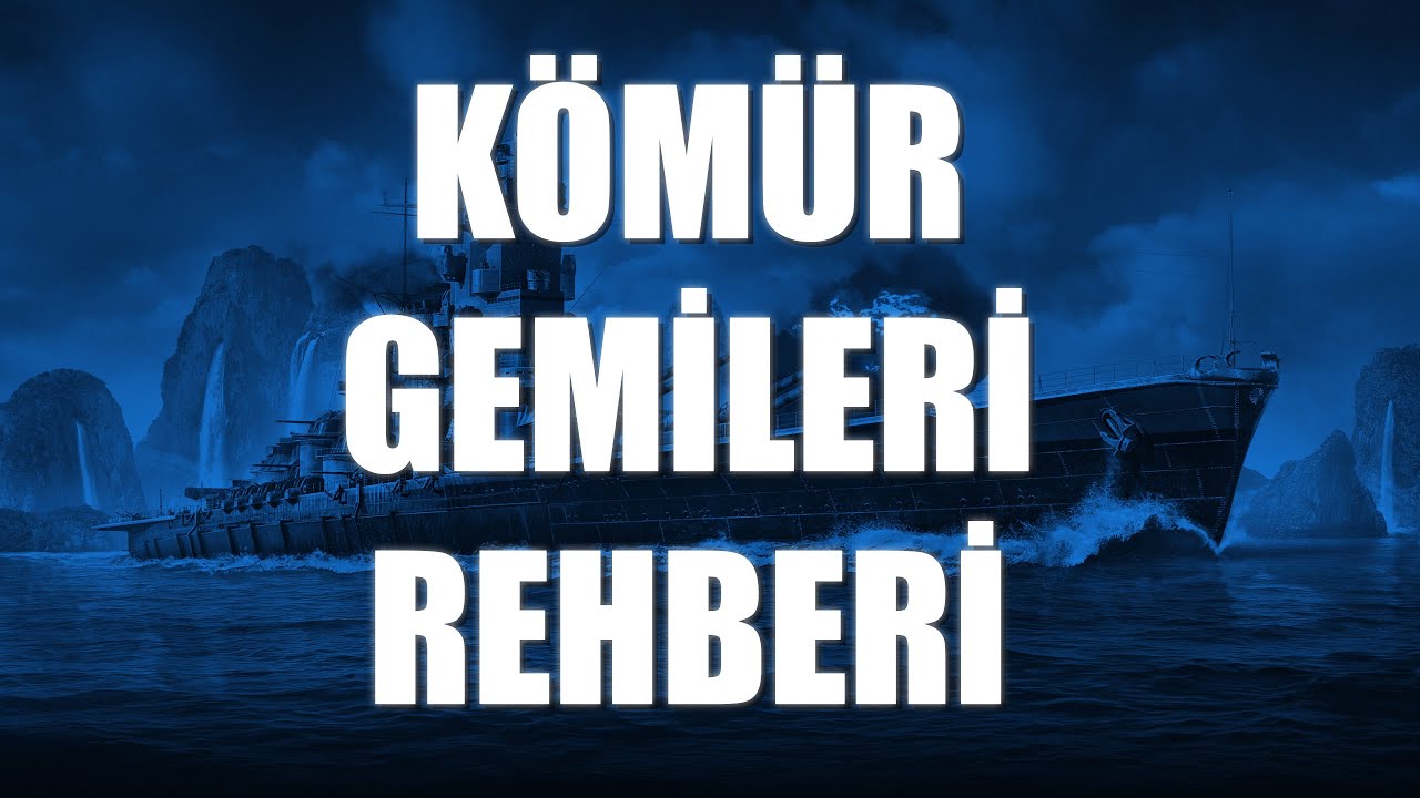Kömür Gemileri Rehberi: Ocak 2025