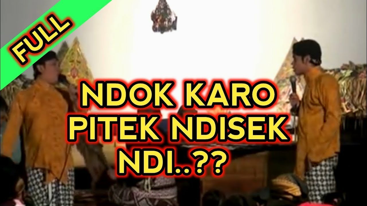KANGEN PEYE - PITEK KARO ENDOK NDISEK NDI COK