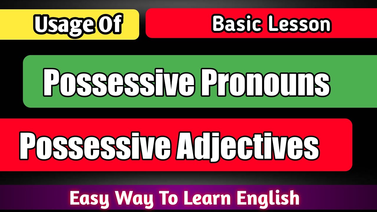 How to use Possessive adjectives/ Possessive pronouns spoken English VR Academy Chapter - 114