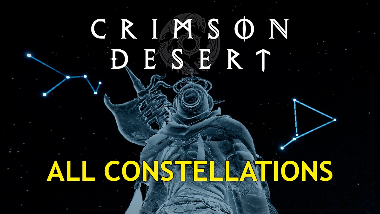 All 13 Constellations Location | Maps of the Night | Crimson Desert
