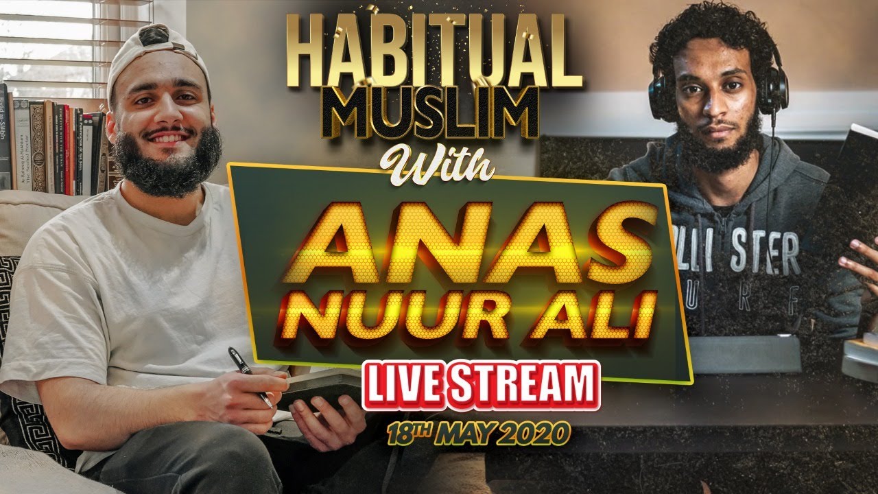 'Habitual Muslim' Live Stream - Day 8