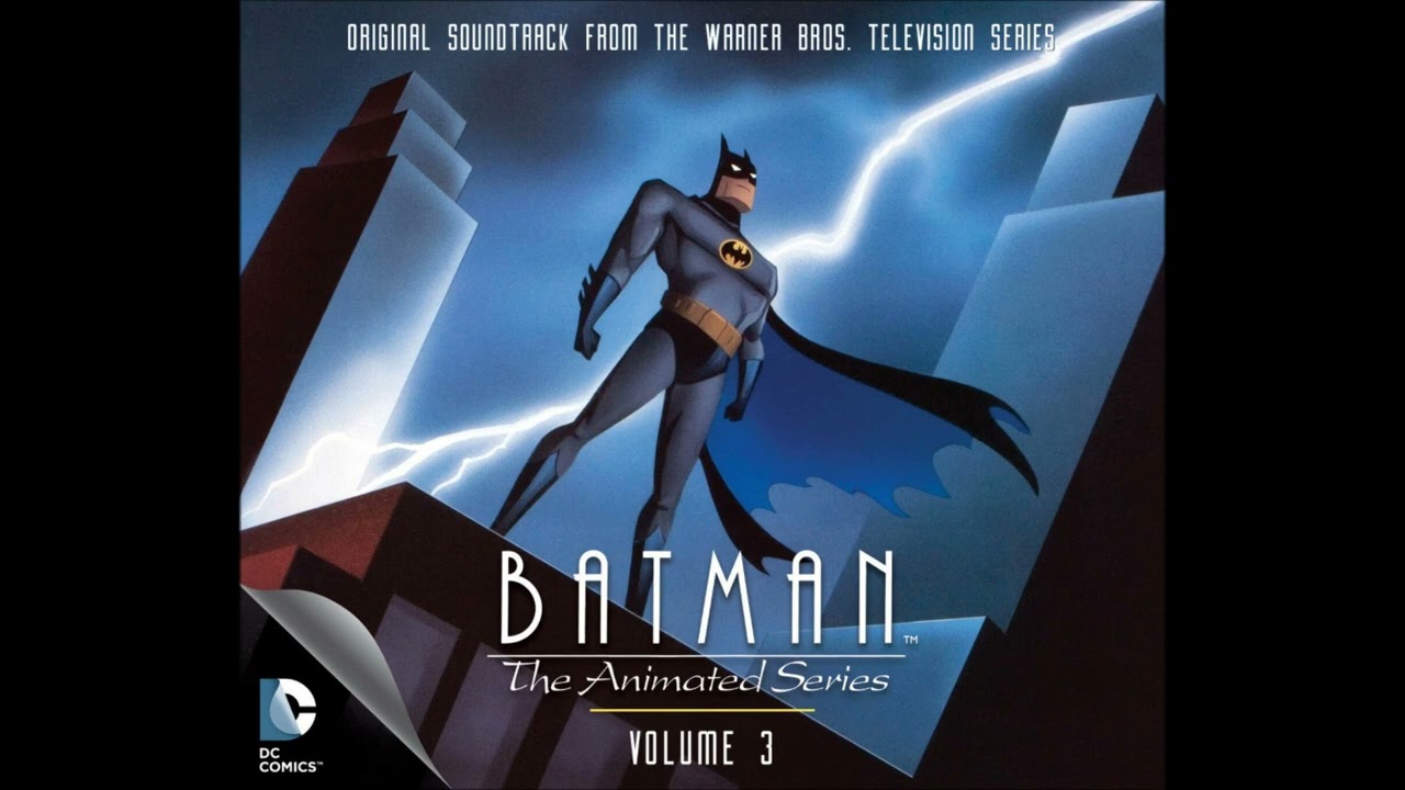 I Am the Night - Batman: The Animated Series Soundtrack Volume 3