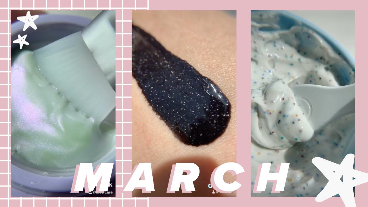 ✨ Skin Care Compilation [March] TikTok ✨ | I Dew Care