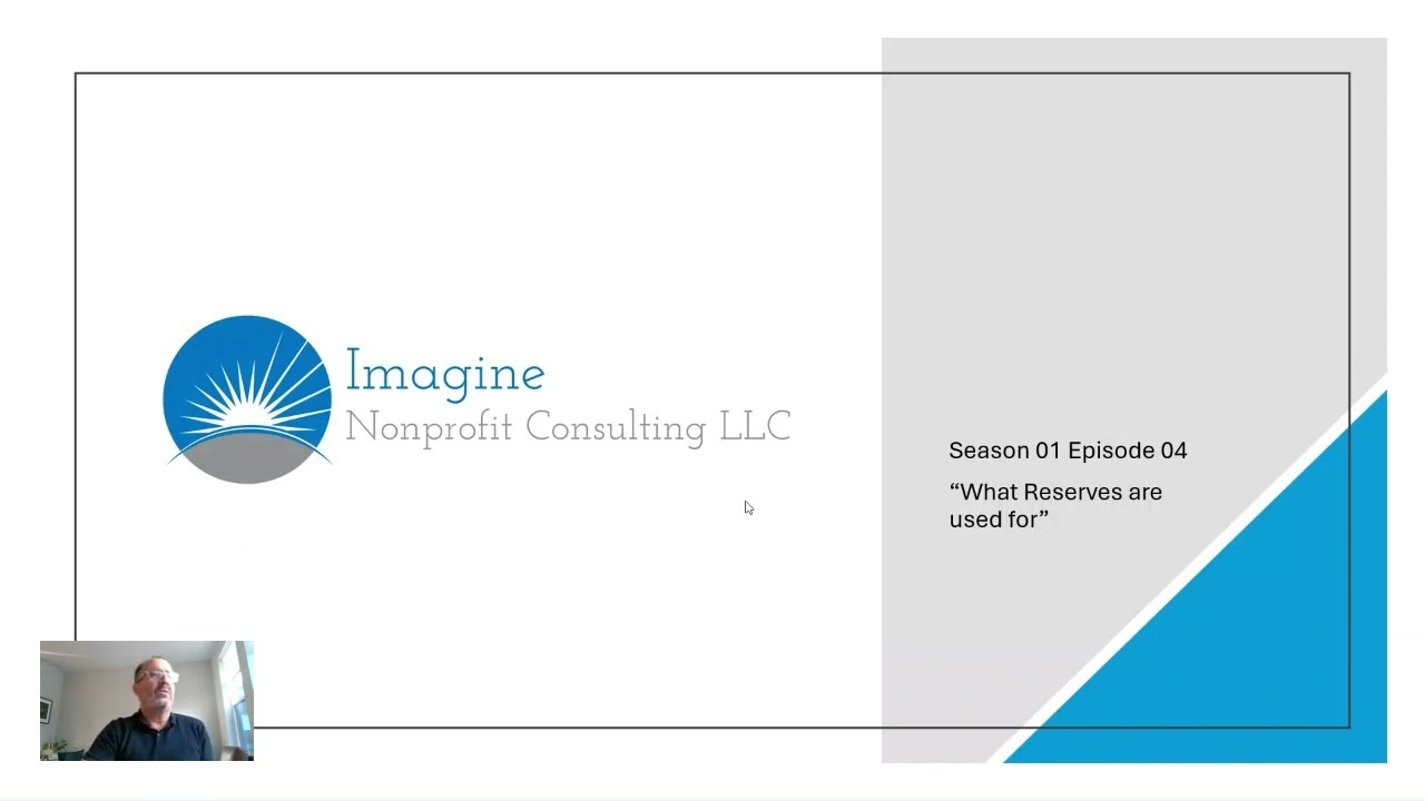 Nonprofit Financial Education - What reserves are used for