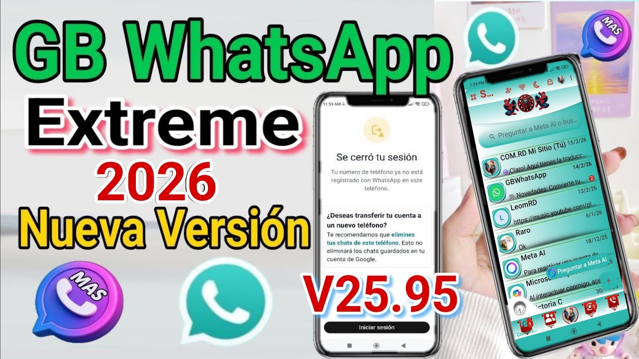 GB WhatsApp Extreme 2026 NUEVA ACTUALIZACIÓN V25.95