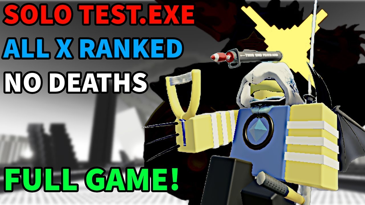 TEST.EXE ALL X RANK | Combat Initiation [V2.1.2]