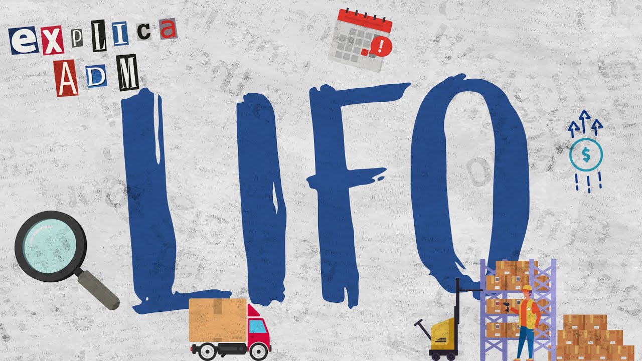 O que é LIFO? | EXPLICA ADM #26