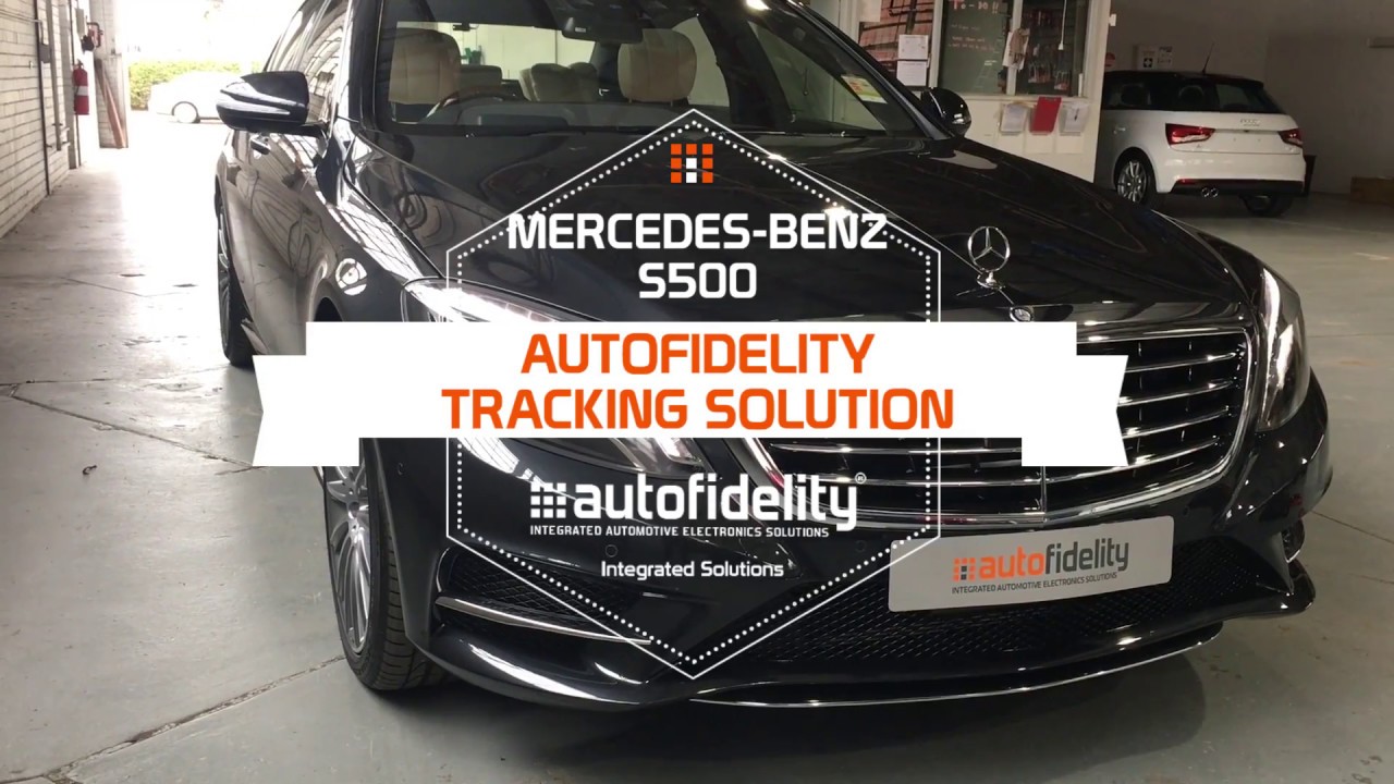 Mercedes Benz S500 Autofidelity Tracking Solution
