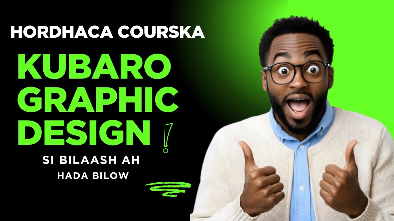 Hordhac Graphic Design (Kala Soco MogaaGraphics Si taxane ah)