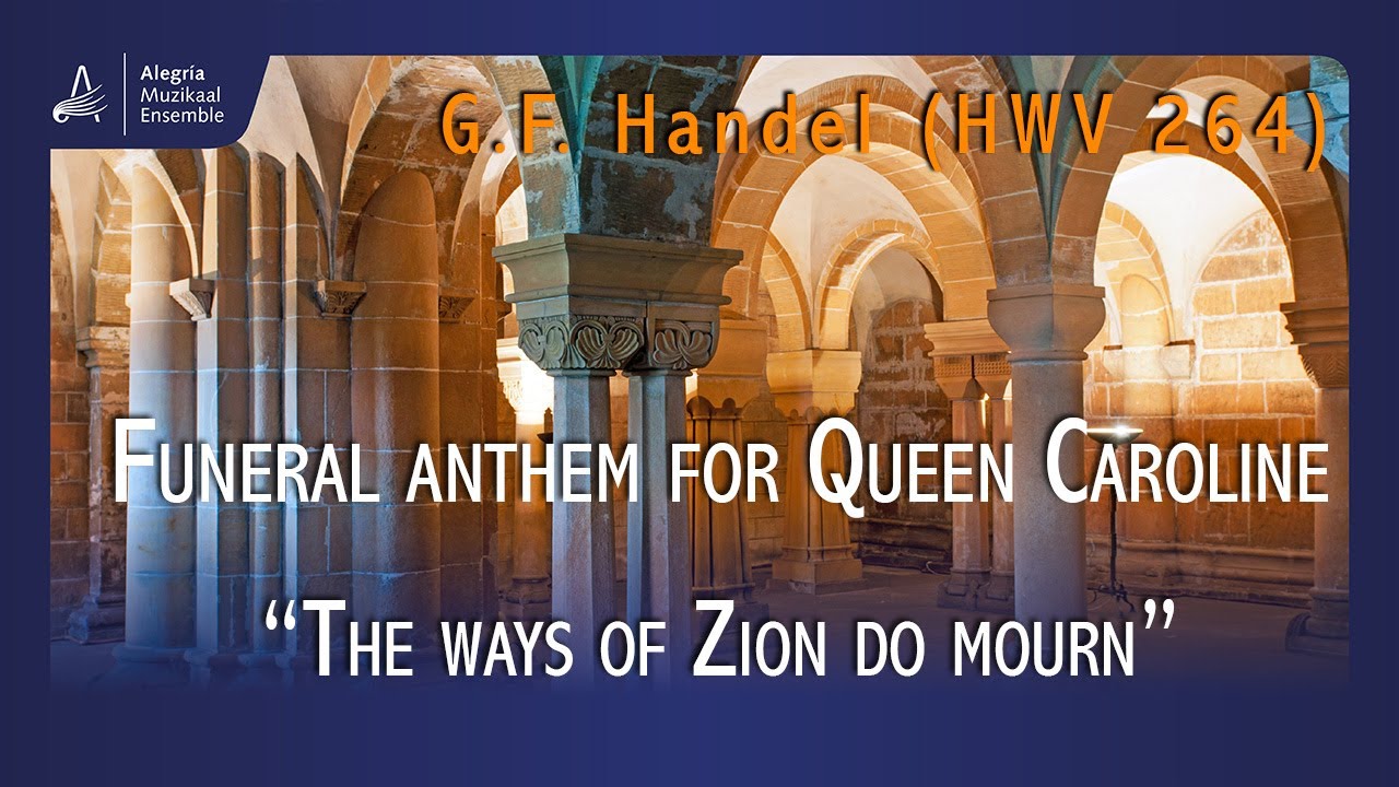 Funeral Anthem for Queen Caroline 