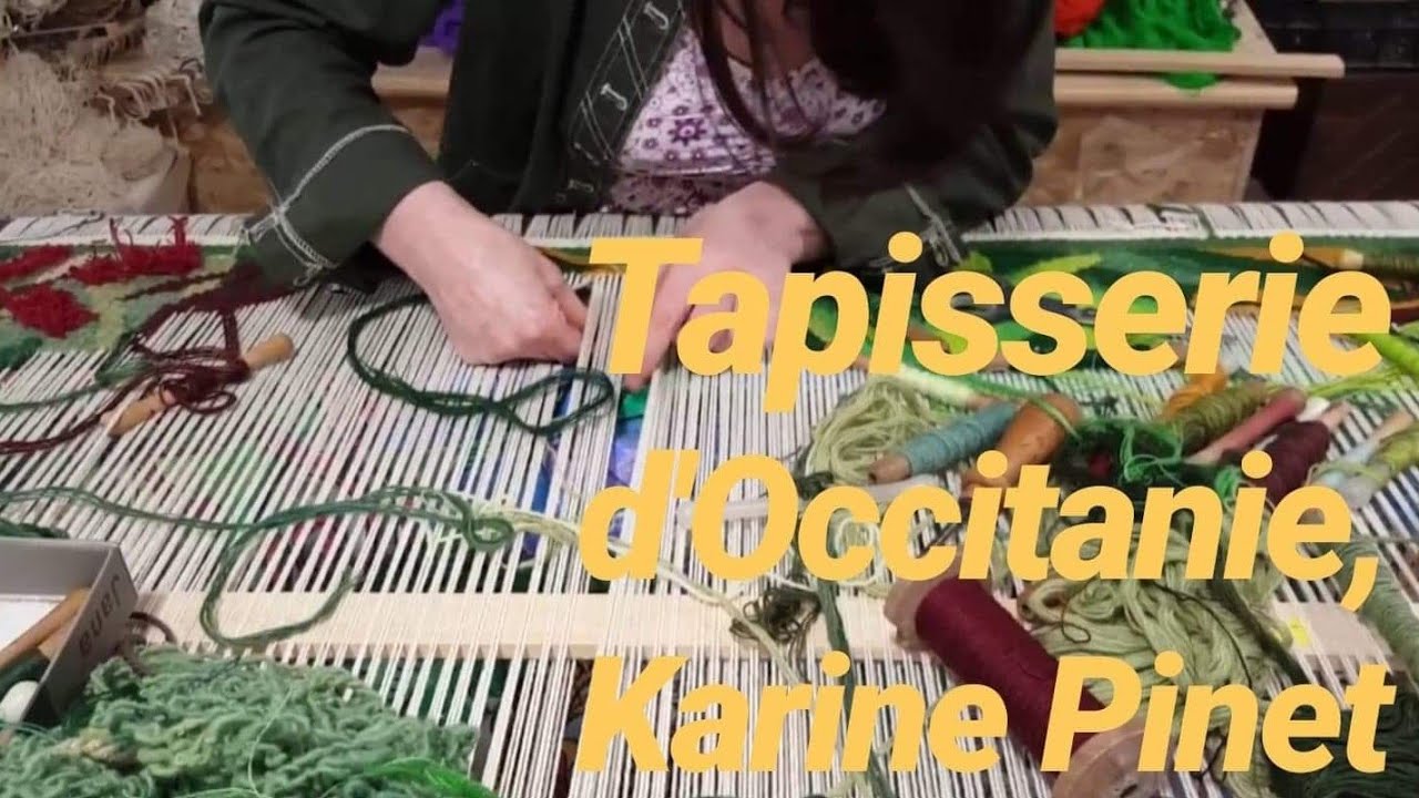 REPORTAGE - Tapisserie d'Occitanie, première partie