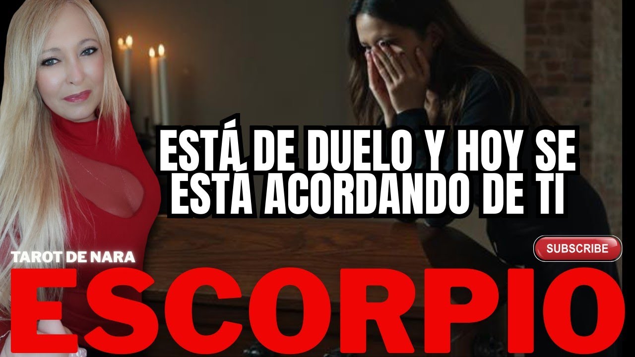 ESCORPIO♏ALGUIEN HOY COMPRENDE TU ALEJAMIENTO!Y ENTIENDE EL DAÑO QUE SE TE HIZO!HOY ESTA DE DUELO!
