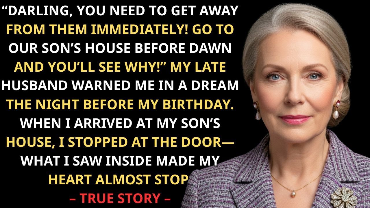 My Late Husband Warned Me In A Dream On My Birthday Eve—So I Went To My Son’s House