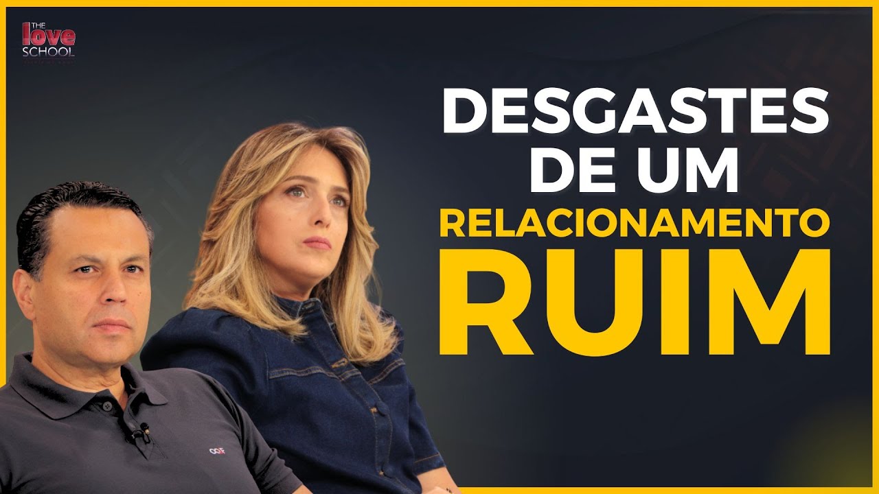 DESGASTES DE UM RELACIONAMENTO RUIM