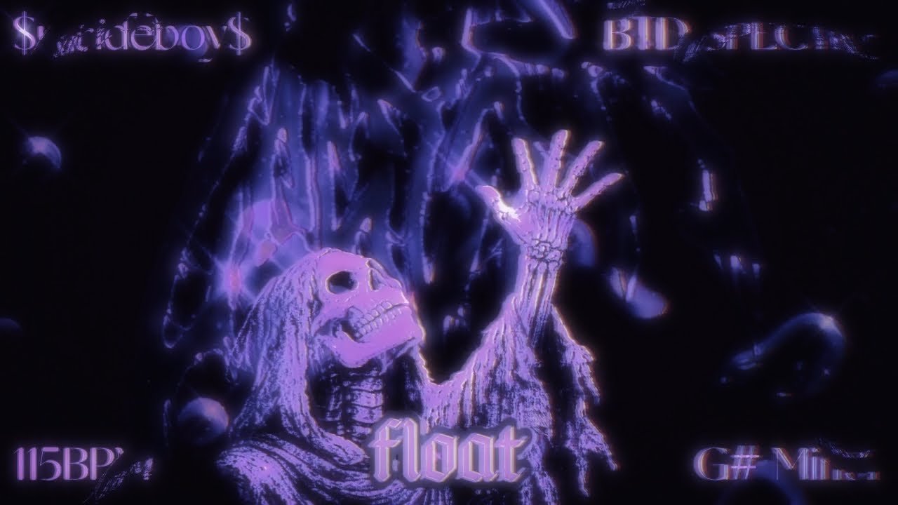 FLOAT - $uicideboy$ x BTD SPECTRE TYPE BEAT