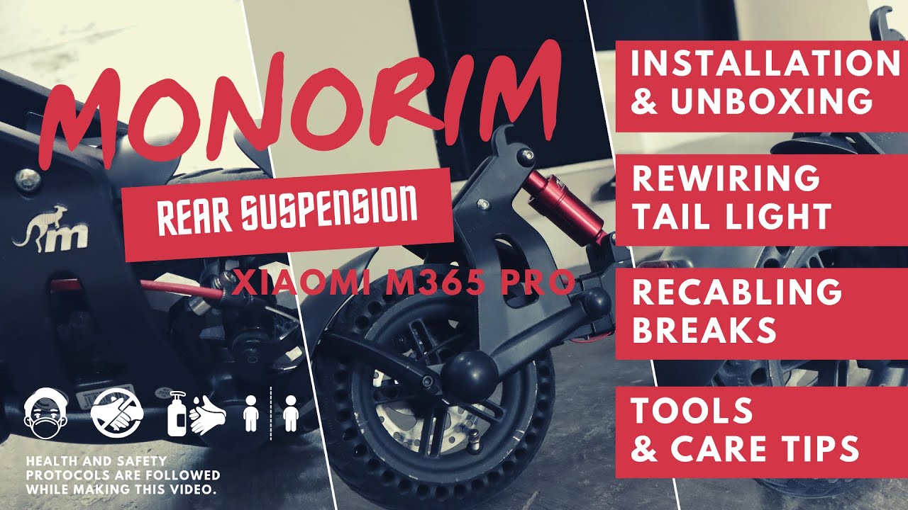Install Monorim Rear Suspension MR1 for Xiaomi M365 Pro Scooter / Rewiring / Recabling / Care Tips