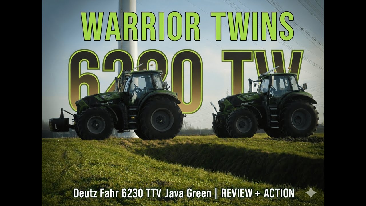 Deutz-Fahr 6230 TTV Java Green WARRIOR Twins!  |  Deutztography
