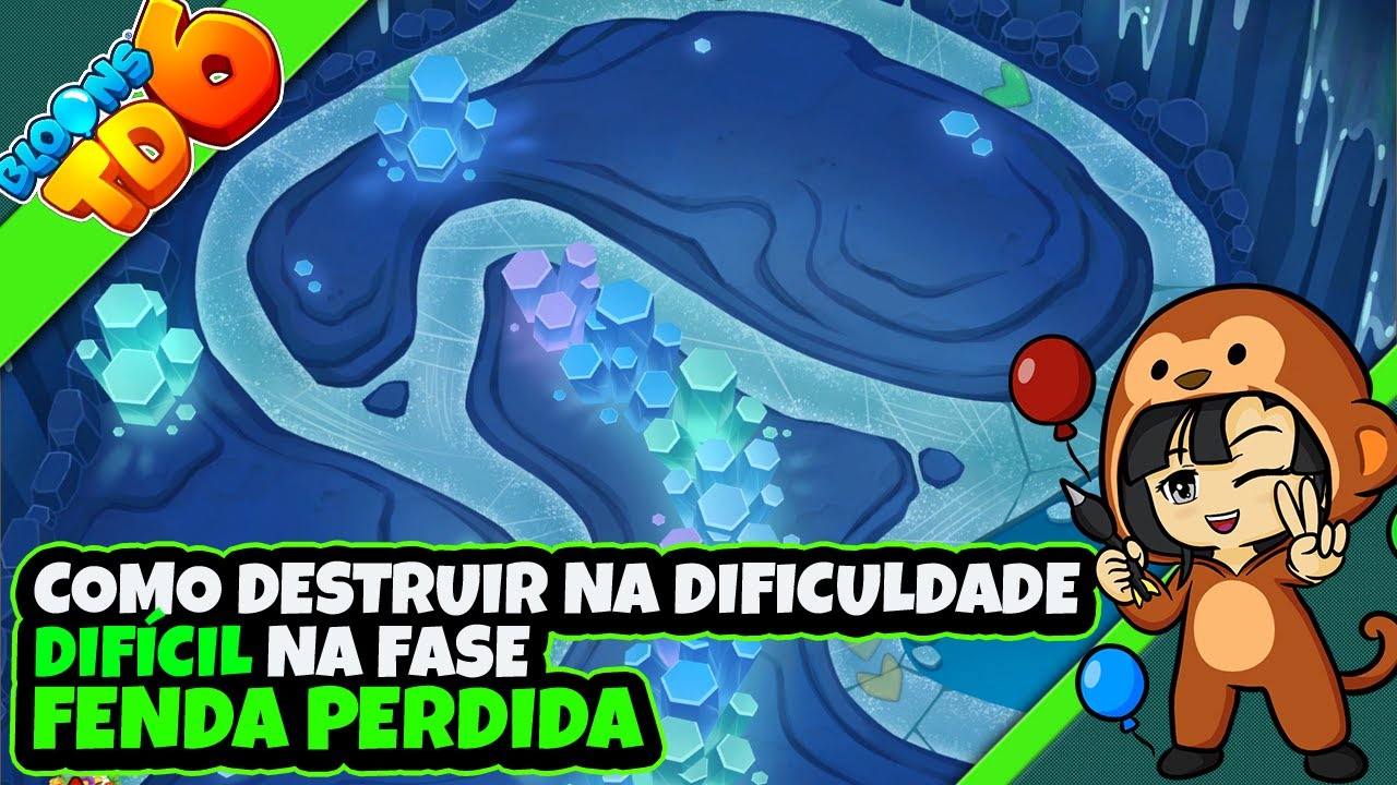 💥 Como DESTRUIR a fase FENDA PERDIDA no DIFÍCIL | Bloons TD 6