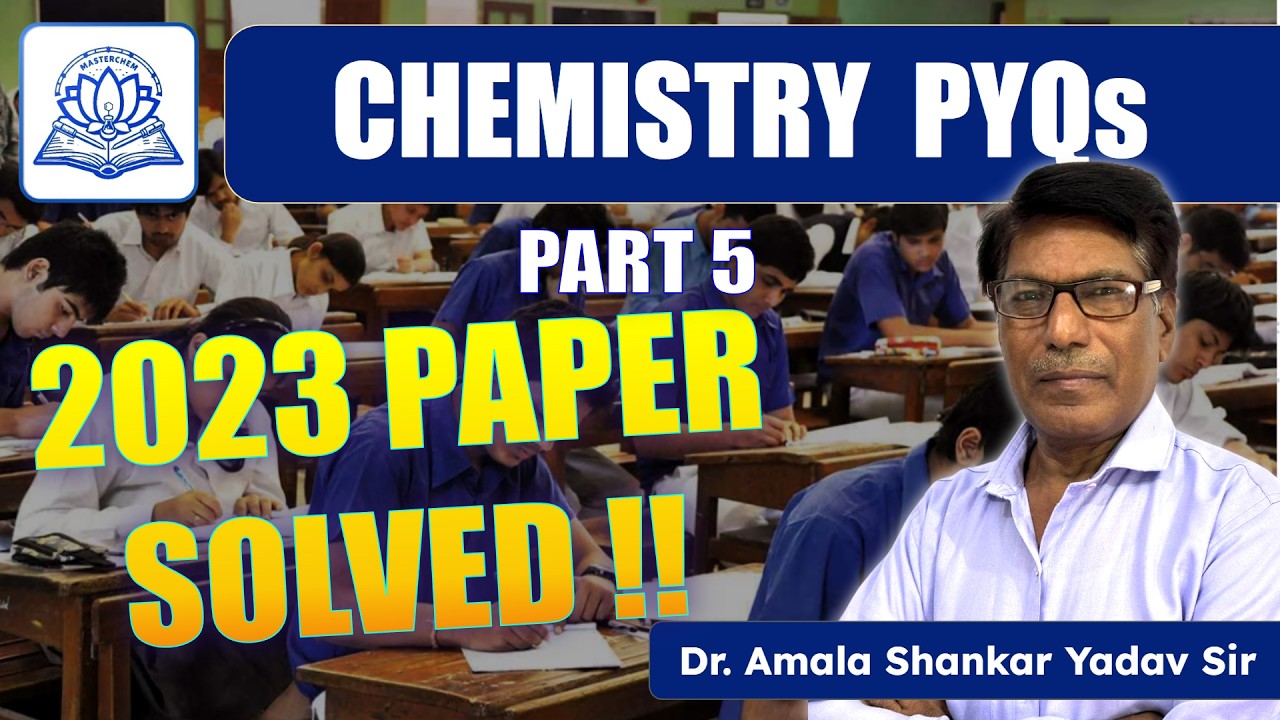 Chemistry Board Questions 2023 | Class 12 (Set-1)