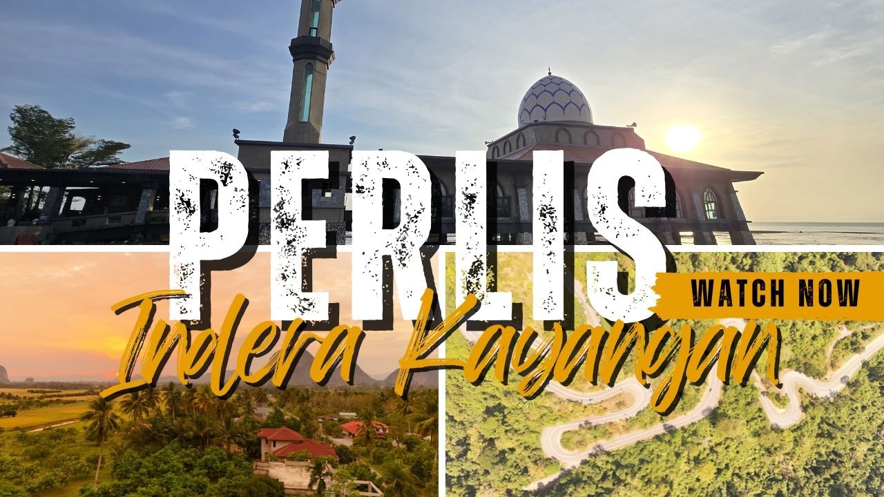 Perlis Indera Kayangan 🇲🇾 | Malaysia&rsquo;s Smallest State with the Biggest Natural Beauty