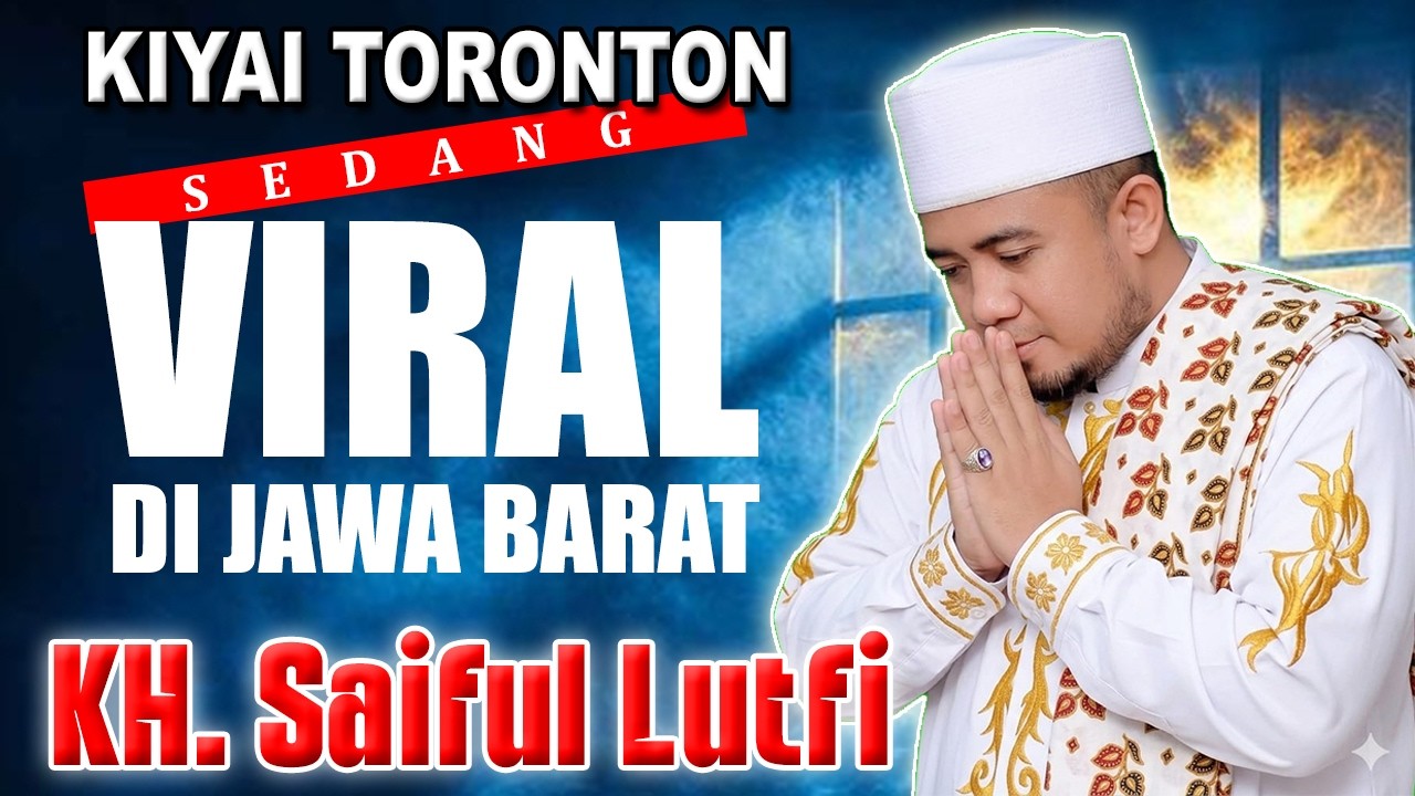 Ceramah Lucu Kiyai Toronton Sukabumi KH. Moch Saiful Lutfi