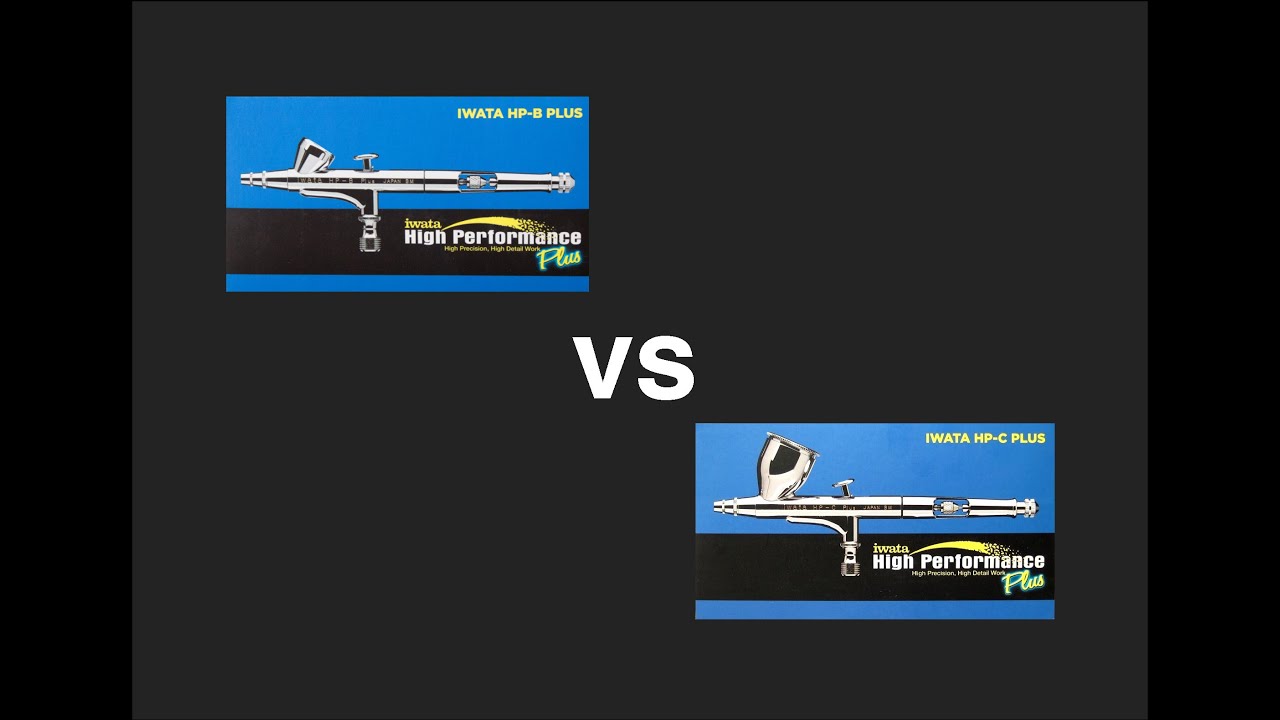 Iwata HP-C Plus vs HP-B Plus Scale Model Tool Review