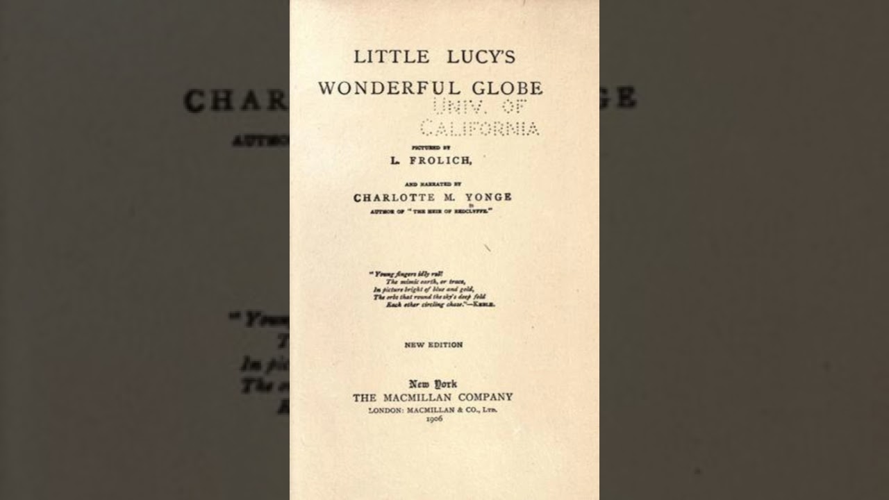 Little Lucy's Wonderful Globe - Charlotte M. Yonge | Full Audiobook 📚