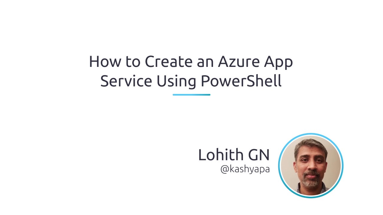 How To Create An Azure App Service Using PowerShell